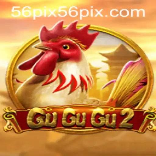 Exploring the Exciting World of GuGuGu2 and the 56pix PH Login